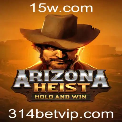 Descubra o Mundo Empolgante de ArizonaHeist: Um Jogo de Estratégia e Aventura com Temáticas Reais