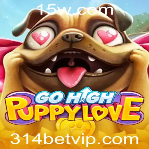 Descubra o Fascinante Mundo de GoHighPuppyLove: Como o Jogo Está Transformando o Cenário de Apostas com 314 Bet