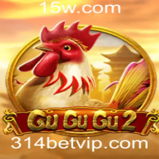 GuGuGu2: A Nova Sensação no Universo dos Jogos com a Excitante Dinâmica 314 Bet