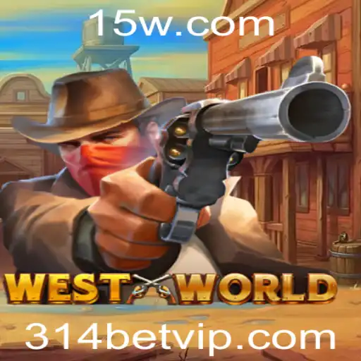 WestWorld: Um Mergulho na Aventura e Estratégia com 314 Bet